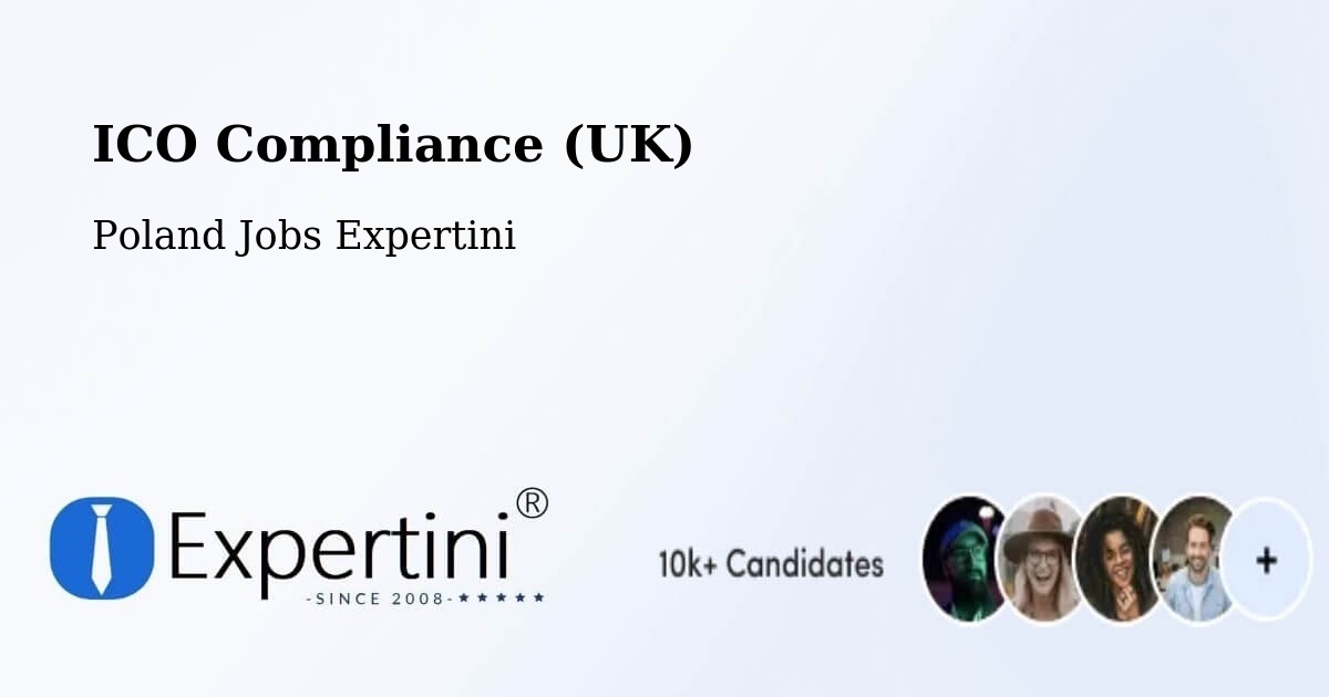 UK Data Protection & ICO Compliance – Bieżuń - Poland Jobs Expertini